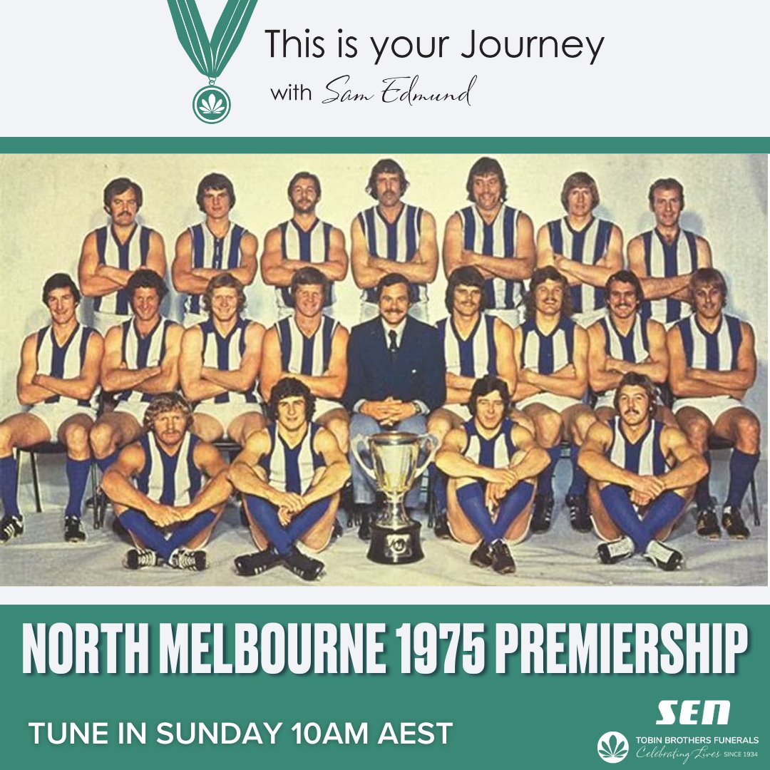 This Is Your Journey (@tiy_journey) on Twitter photo SUNDAY | <a href="/Sammy__Edmund/">Sam Edmund</a> is joined by Malcolm Blight and John Burns for our <a href="/NMFCOfficial/">North Melbourne FC</a> 1975 premiership special!
Thanks to <a href="/tobinbrothers/">James MacLeod OAM</a> - Celebrating Lives.
Tune in from 10am AEST! SUNDAY | <a href="/Sammy__Edmund/">Sam Edmund</a> is joined by Malcolm Blight and John Burns for our <a href="/NMFCOfficial/">North Melbourne FC</a> 1975 premiership special!
Thanks to <a href="/tobinbrothers/">James MacLeod OAM</a> - Celebrating Lives.
Tune in from 10am AEST!