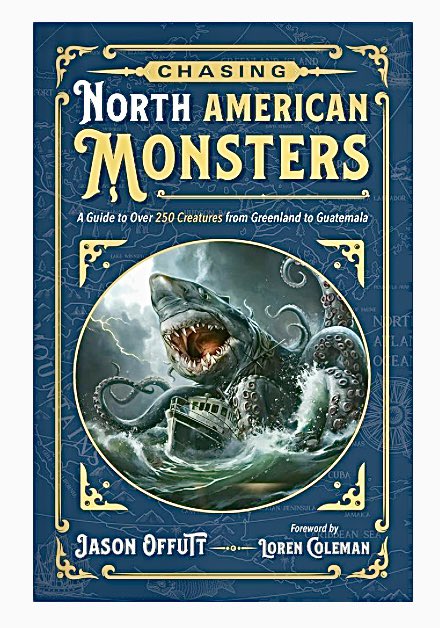 Loren Coleman (@cryptoloren) on Twitter photo Coming September 8, 2025, a new Foreword by Loren Coleman (<a href="/CryptoLoren/">Loren Coleman</a>) in Jason Offutt’s new book Chasing North American Monsters. The foreword addresses 2025’s latest on the etymology of the term “cryptozoology.”
<a href="/TheJasonOffutt/">Jason Offutt. I write, and stuff.</a> <a href="/LlewellynBooks/">Llewellyn</a>
<a href="/CryptozooMuseum/">Cryptozoo Museum</a> Coming September 8, 2025, a new Foreword by Loren Coleman (<a href="/CryptoLoren/">Loren Coleman</a>) in Jason Offutt’s new book Chasing North American Monsters. The foreword addresses 2025’s latest on the etymology of the term “cryptozoology.”
<a href="/TheJasonOffutt/">Jason Offutt. I write, and stuff.</a> <a href="/LlewellynBooks/">Llewellyn</a>
<a href="/CryptozooMuseum/">Cryptozoo Museum</a>
