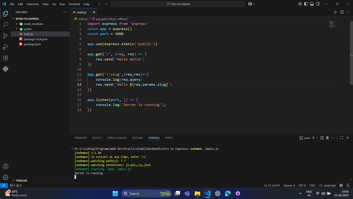 mahir_khan_4189's tweet image. 🚀 Levelling Up – Day 38

🎯 Web Dev
  Started with my first framework 😎
✨ Intro to Express.js
✨ Parameters, Queries, Requests &amp;amp; Responses
✨ Request Chaining + Adding HTML
✨ Routers for cleaner structure
#WebDevelopment #ExpressJS #JavaScript #BackendDev #BuildInPublic