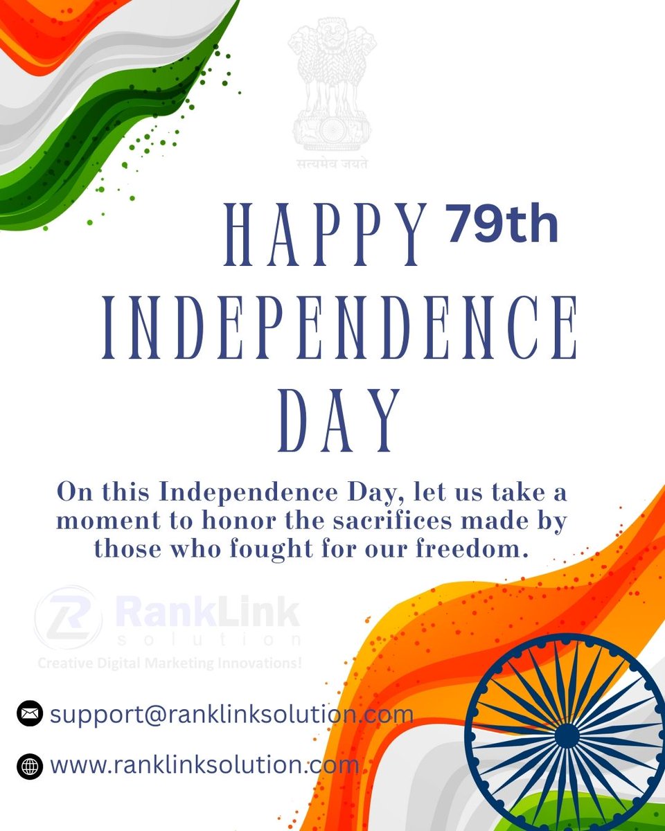🇮🇳   Happy 79th Independence Day 2025! 🇮🇳   Today,   we celebrate the pride of our nation, the sacrifices of our heroes, and the   spirit that unites us all.      At   RankLinkSolution, we salute the resilience, innovation, and unity that define   India.