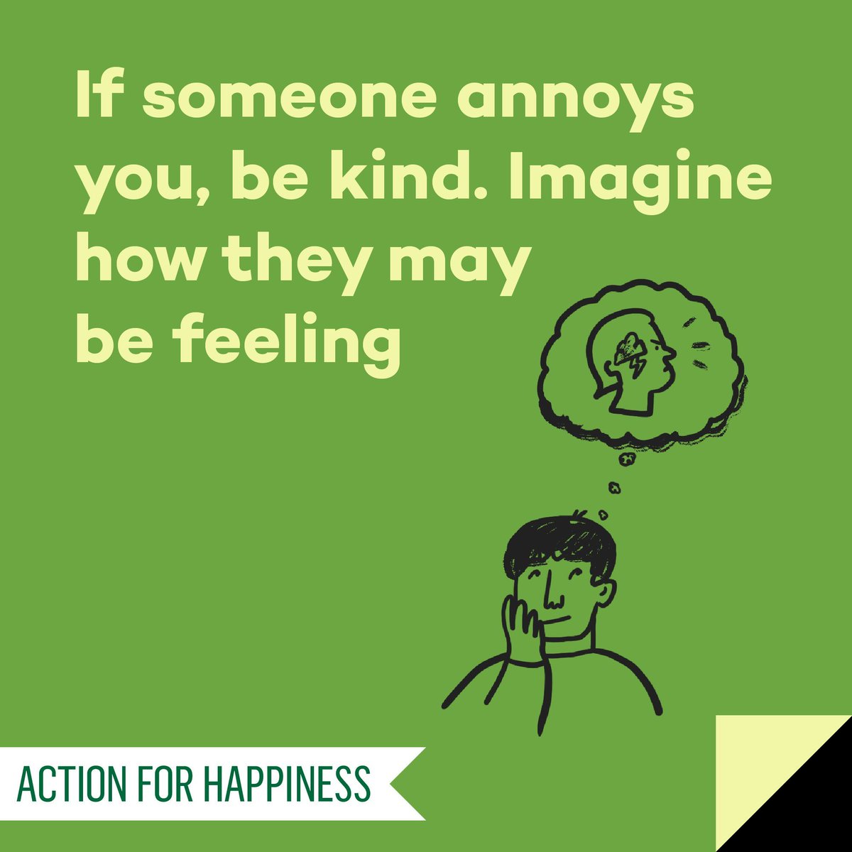 actionhappiness's tweet image. Altruistic August - Day 15: If someone annoys you, be kind. Imagine how they may be feeling actionforhappiness.org/altruistic-aug… #AltruisticAugust