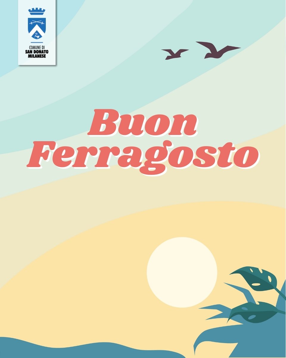 ☀️ | FERRAGOSTO

L'Amministrazione augura a tutti i cittadini di #SanDonato di trascorrere un buon #Ferragosto