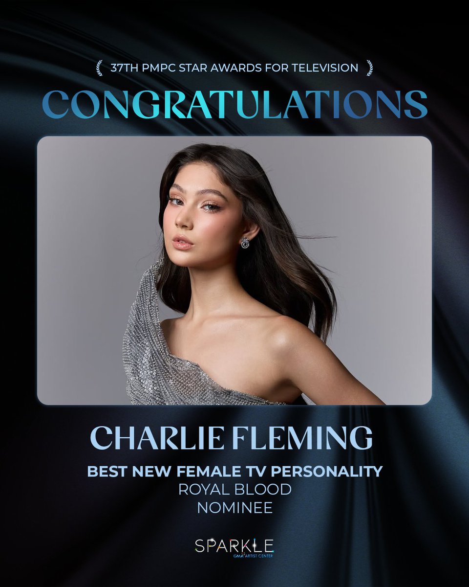 Sparkle_GMA's tweet image. Congratulations to Charlie Fleming on her nomination for Best New Female TV Personality for 'Royal Blood' at the 37th PMPC Star Awards for Television! ✨

#CharlieFleming