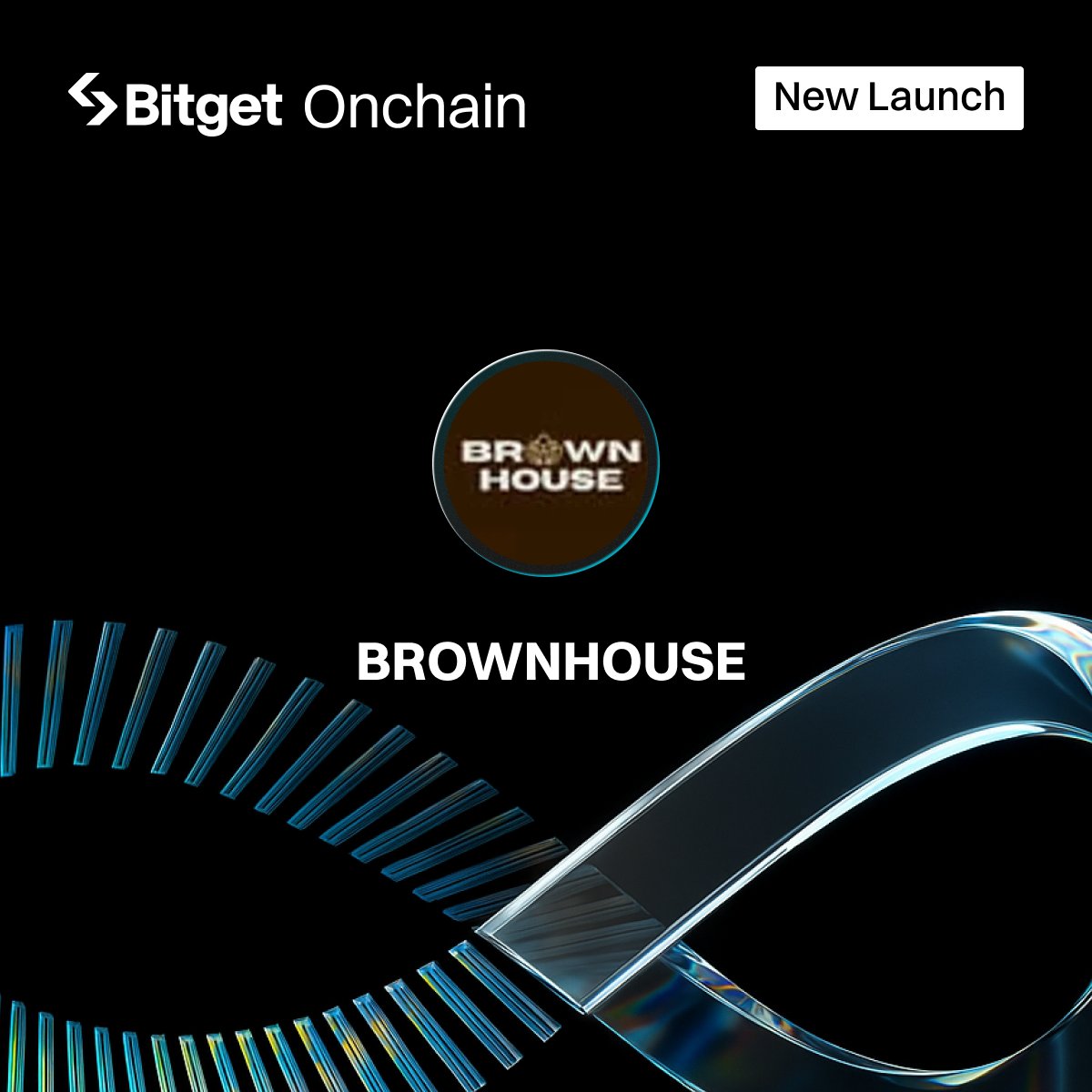 bitget's tweet photo. New Launch Alert at #BitgetOnchain 

🔹 #BROWNHOUSE 

Find the next 100x gem: 
🚀 https://t.co/dIR3JBWyMb 
📱 Bitget App → Markets → Onchain https://t.co/5T9wYADgnZ