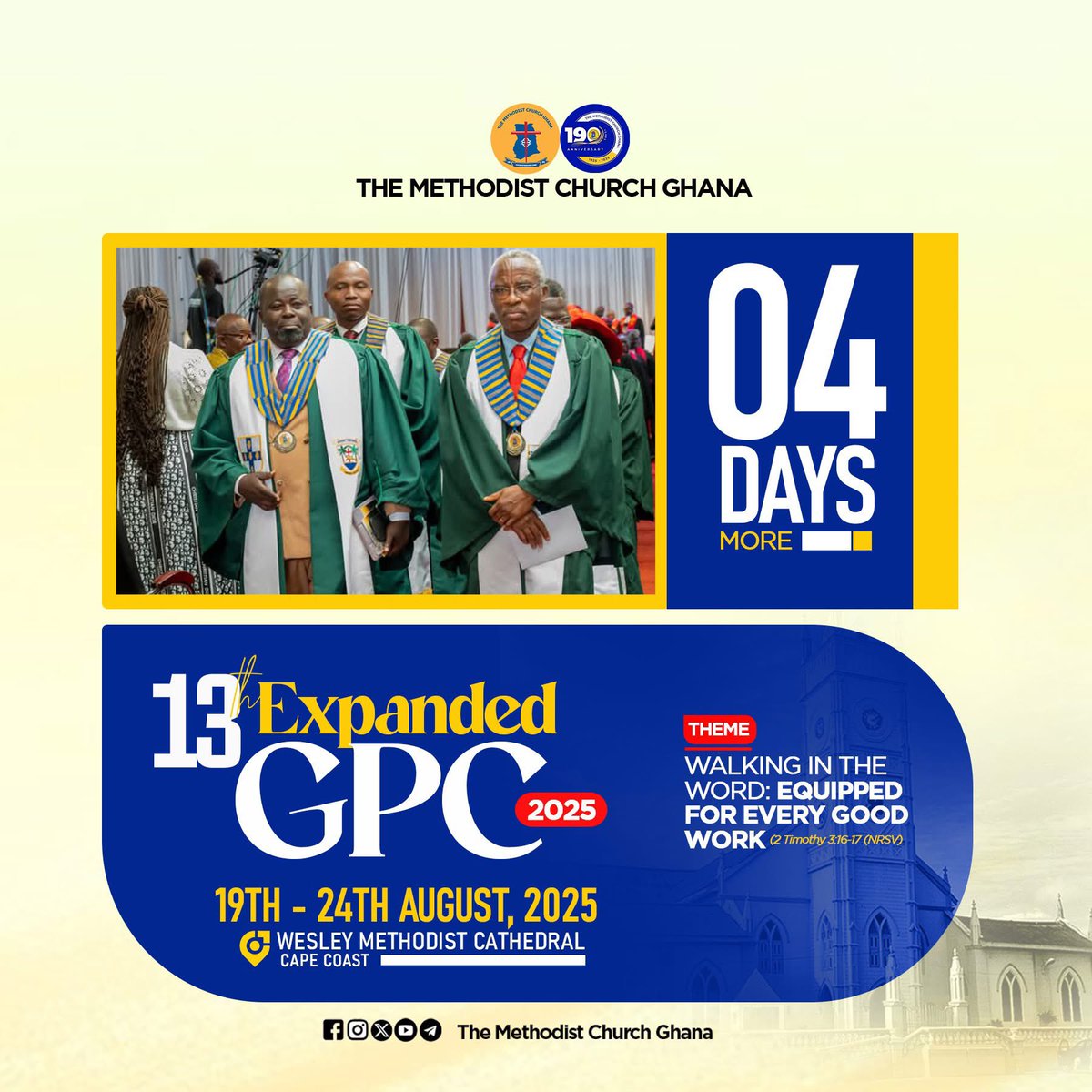 MethodistChGh's tweet photo. ⏳𝐂𝐨𝐮𝐧𝐭𝐝𝐨𝐰𝐧 || 𝟎4 𝐃𝐀𝐘𝐒 𝐌𝐎𝐑𝐄
📣 Get Ready!
The 13th Biennial Expanded General Purposes Council Meeting (EGPC) is coming up!
📍 Location: Cape Coast
🙏 Hosted by: The Cape Coast Diocese

#MethodistEvents #EGPC #CapeCoast #TheMethodistChurchGhana https://t.co/ShDijdlg20