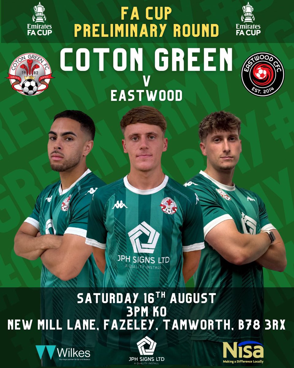 Coton Green FC (@cotongreenfc) on Twitter photo ⚽️ | NEXT UP
Tomorrow we welcome <a href="/EastwoodCFCV2/">Eastwood CFC</a> to NML for what will be a tough FA Cup fixture 🙌🏻
📆 16/8/25
⏰ 3pm
🏟 New Mill Lane, B78 3RX
🏆 <a href="/EmiratesFACup/">Emirates FA Cup</a>
💰£10 Adults / £7 Conc / U12 Free
Come and support the Green Army as we try to progress💪🏻
🟢⚫️🔴
#GreenArmy ⚽️ | NEXT UP
Tomorrow we welcome <a href="/EastwoodCFCV2/">Eastwood CFC</a> to NML for what will be a tough FA Cup fixture 🙌🏻
📆 16/8/25
⏰ 3pm
🏟 New Mill Lane, B78 3RX
🏆 <a href="/EmiratesFACup/">Emirates FA Cup</a>
💰£10 Adults / £7 Conc / U12 Free
Come and support the Green Army as we try to progress💪🏻
🟢⚫️🔴
#GreenArmy