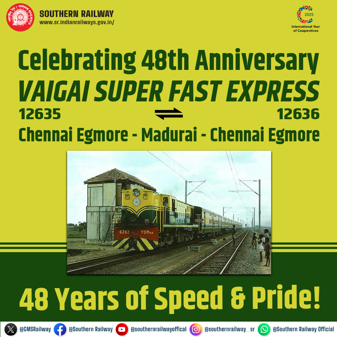 GMSRailway's tweet photo. Honouring 48 Glorious Years of the Vaigai Superfast Express!🚆💨

Connecting #Chennai Egmore &amp; #Madurai with unmatched speed, comfort &amp; legacy since its first run.

Here’s to decades of rail excellence!🙌

#Vaigai #Express #SouthernRailway #48YearsOfGlory https://t.co/RxieJl3iEv