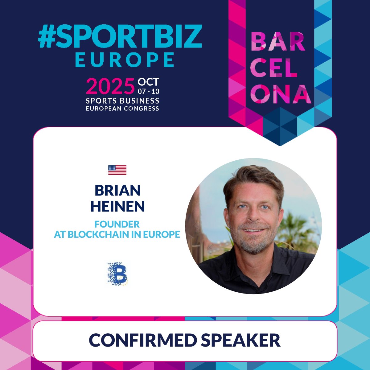 Brian Heinen joins #SPORTBIZEurope 2025 ▶️🎙️📈

We’re thrilled to welcome Brian Heinen, Founder at Blockchain Europe, as a speaker at this year’s edition of #SPORTBIZEurope.

#SPORTBIZ #SPORTBIZEurope #BlockchainEurope