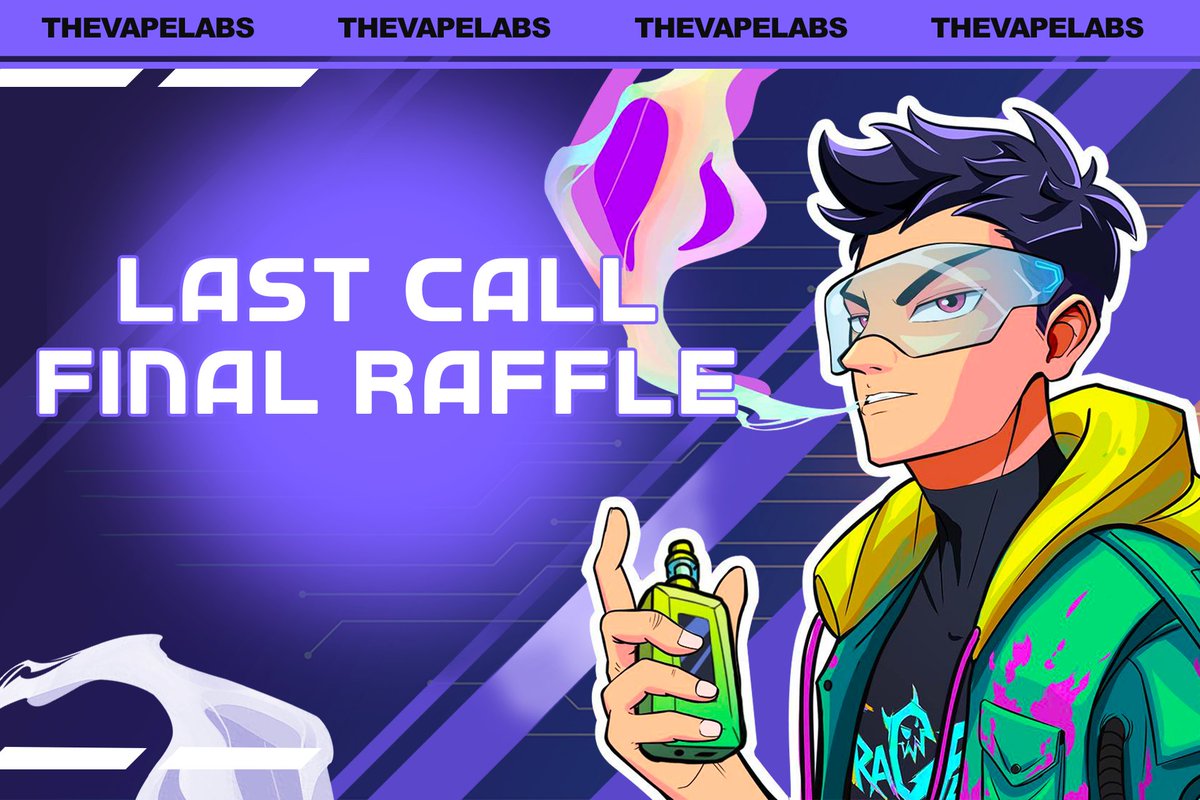 TheVapeLabs (💨,🟣) (@thevapelabs) on Twitter photo LAST CALL - FINAL RAFFLE!
This is your last shot to lock a whitelist slot to mint TheVapeNads NFT.
When it’s over, it’s over - no second chances. 💨
NFT holders get early perks for TheVapeLabs’ upcoming drops.
Closing in 48 hours.
———————————
Join the raffle now & secure LAST CALL - FINAL RAFFLE!
This is your last shot to lock a whitelist slot to mint TheVapeNads NFT.
When it’s over, it’s over - no second chances. 💨
NFT holders get early perks for TheVapeLabs’ upcoming drops.
Closing in 48 hours.
———————————
Join the raffle now & secure