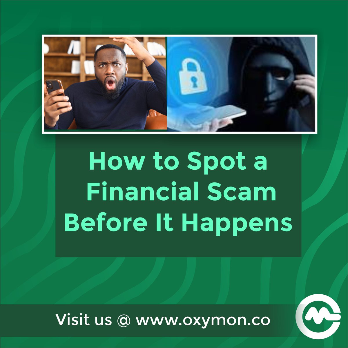 Oxymon_finance's tweet photo. Don’t let scammers catch you off guard! 🚫
Learn the warning signs, protect your money, and keep your personal information safe. 🔒
Knowledge is your best defence — stay alert, stay secure, stay in control. 💡
#ScamAlert #FinancialSafety #StaySecure #FraudPrevention #OxymonTips https://t.co/QTi7Yj55MG
