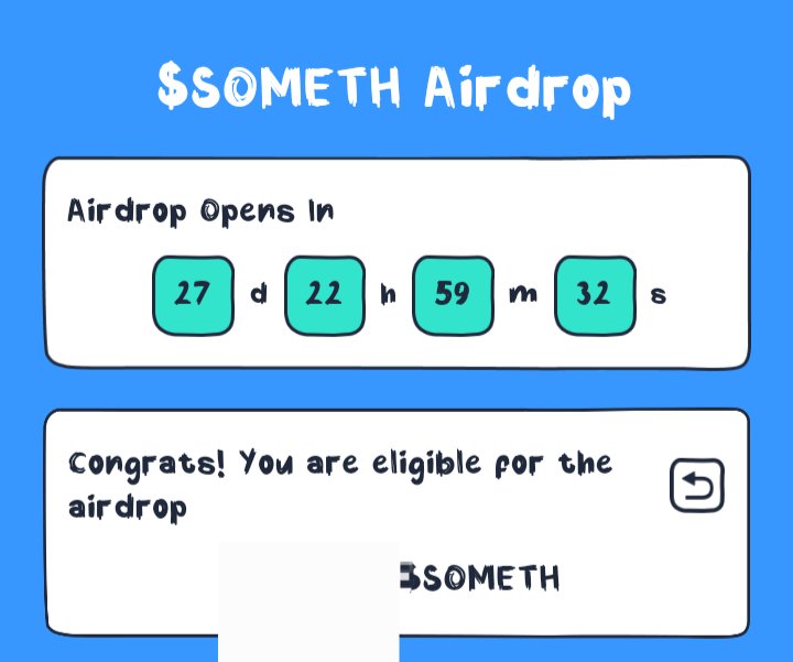 🚨AIRDROP ALERT: $SOMETH

<a href="/somethingcult/">somETHing</a> is airdropping $ETH to eligible wallets in 28 days.

🌹Tasks:
&gt; Follow <a href="/somethingcult/">somETHing</a>
&gt; Post something meaningful about them
&gt; Paste EVM wallet address and check eligibility 
Here  - something.meme/airdrop

🌹Over $10 million marketcap