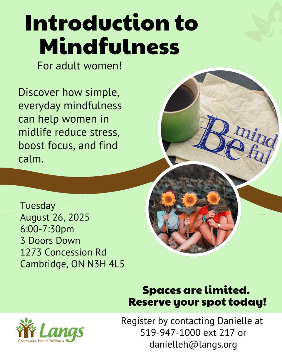 Langs (@langscommunity) on Twitter photo Join us for a women's event on Aug 26, 6-7:30 pm! Learn to reduce stress and find calm through mindfulness. Save your spot! Call Danielle at 519-947-1000 ext 217 or email danielleh@langs.org. Join us for a women's event on Aug 26, 6-7:30 pm! Learn to reduce stress and find calm through mindfulness. Save your spot! Call Danielle at 519-947-1000 ext 217 or email danielleh@langs.org.