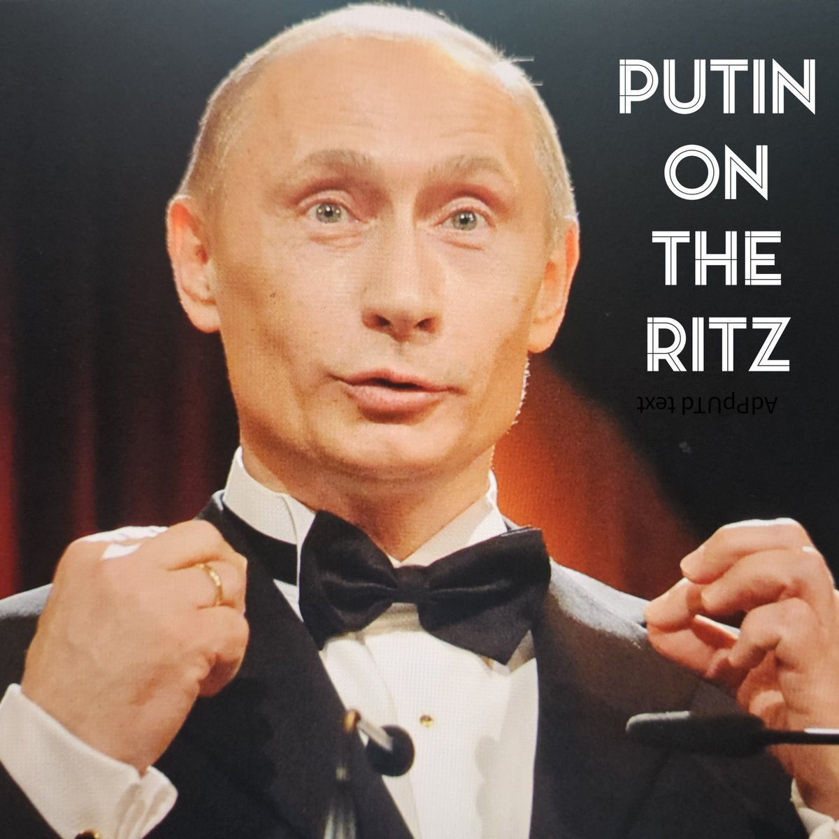 MarkSteynOnline's tweet photo. Putin on the Ritz
https://t.co/bHw0D6c0ZK
#TopicalTake https://t.co/Asm3nB0cpH