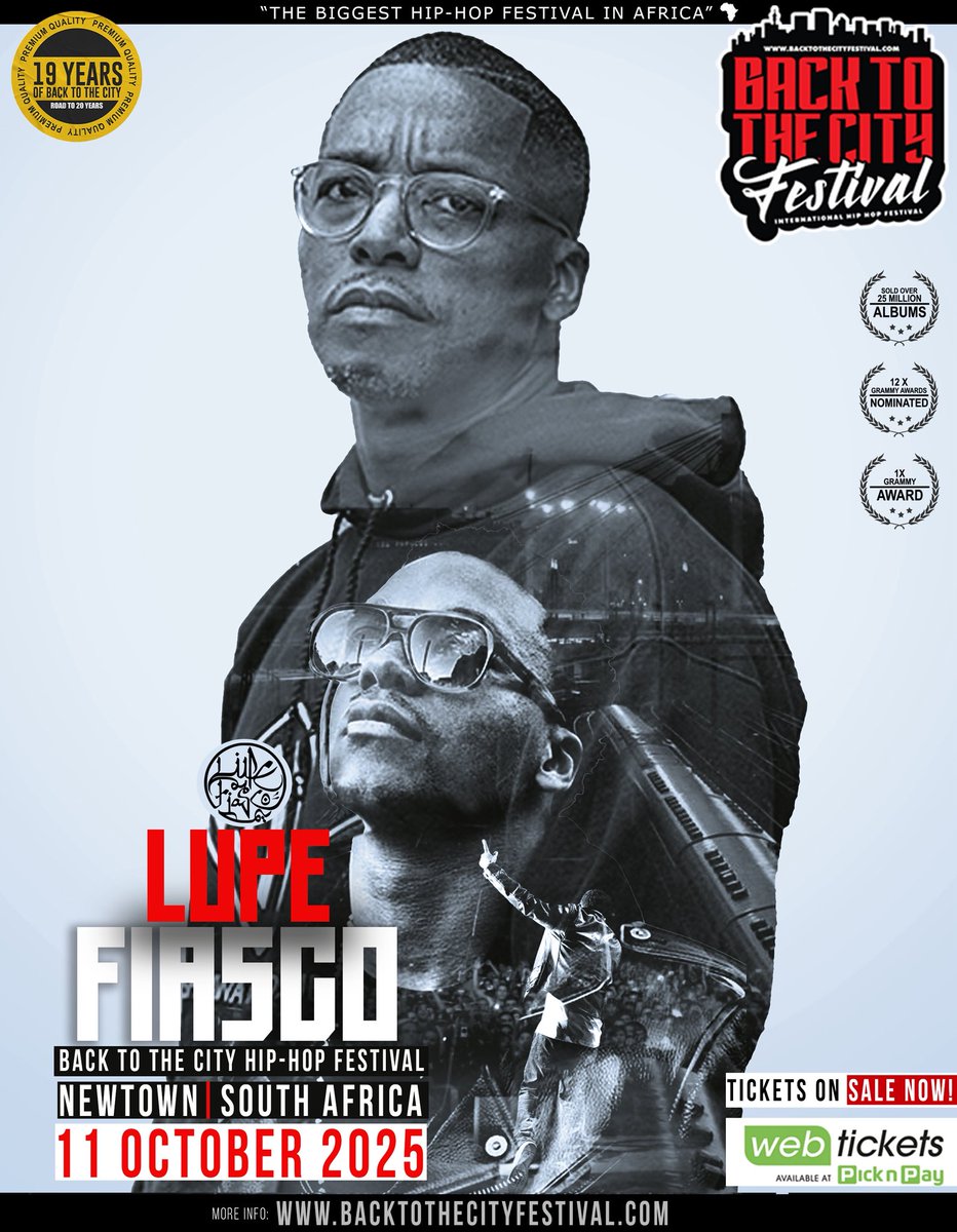BacktothecitySA's tweet image. 🔥 AFRICA’S BIGGEST HIP-HOP FESTIVAL RETURNS! 🔥

Back to the City Hip-Hop Festival storms Newtown, Johannesburg on 11 OCTOBER 2025  - one monumental day, thousands of fans, and the ultimate celebration of the culture! 🎶✨

This year, the stage belongs to "LUPE FIASCO"