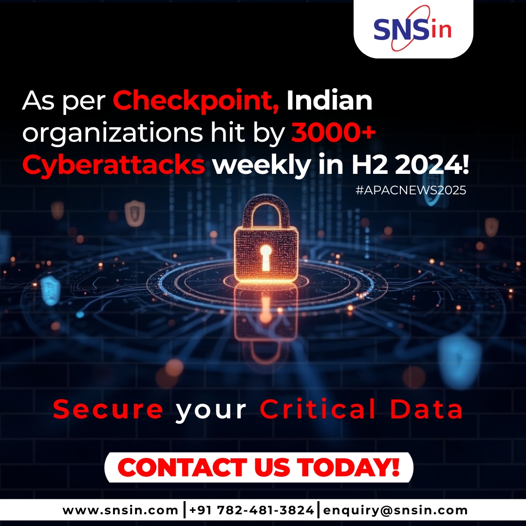 SolutionsSecure's tweet photo. 🚨 Indian orgs faced 3,000+ cyberattacks weekly in H2 2024 (Checkpoint). 

No business is safe—secure your critical data now! 🔒 

Contact SNS today for robust protection. 

#APACNews2025 #CyberSecurity #DataProtection #SNS https://t.co/sZS9CTFTsJ