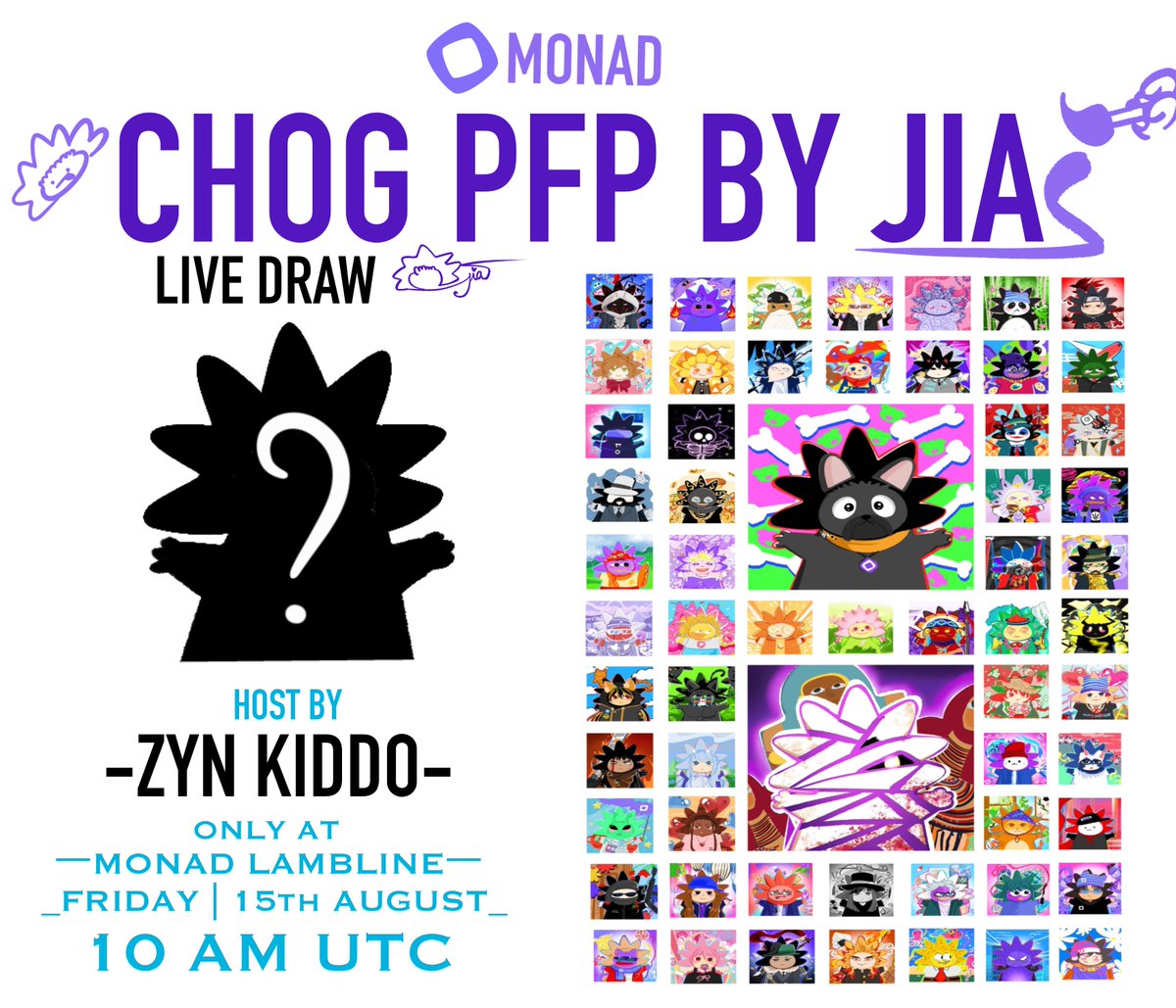 Jia (@jiabtc) on Twitter photo 💜 CHOG PFP LIVE IS BACK! 💜
Get ready for pure Chog vibes — music, laughs, and a new CHOG PFP coming to life right before your eyes!
Drawn live by JIA
Hosted by <a href="/zynstillkids/">zyn-kiddo ⨀</a> 🚀
📅 Friday, 15th August – 10 AM UTC
📍 Monad Lambline
Don’t miss it… your next favorite Chog 💜 CHOG PFP LIVE IS BACK! 💜
Get ready for pure Chog vibes — music, laughs, and a new CHOG PFP coming to life right before your eyes!
Drawn live by JIA
Hosted by <a href="/zynstillkids/">zyn-kiddo ⨀</a> 🚀
📅 Friday, 15th August – 10 AM UTC
📍 Monad Lambline
Don’t miss it… your next favorite Chog