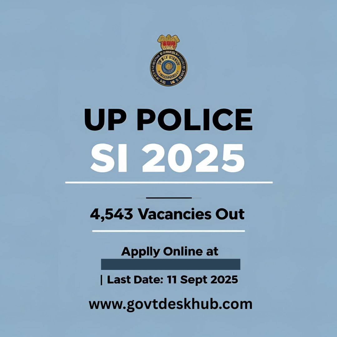 govtdeskhub's tweet image. Apply From GovtDeskHub ! 
🚨 UP Police SI 2025 – 4,543 Vacancies Out! Apply online before 11th Sept. Don’t miss your chance to serve the state! 👮‍♂️
.
#UPPoliceSI #UPPoliceRecruitment #JobAlert #GovernmentJobs #SarkariNaukri #PoliceJobs #ApplyNow #VacancyOut#SubInspectorJobs