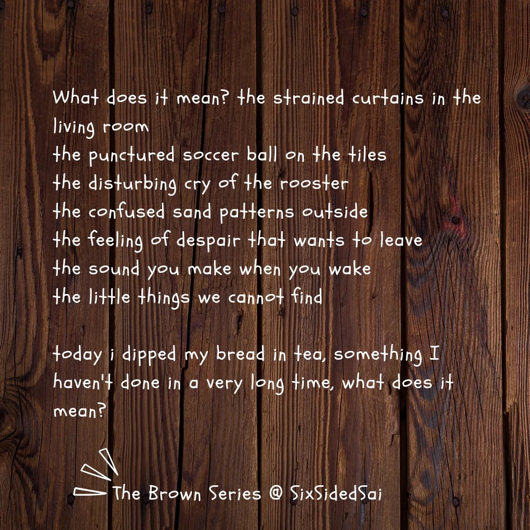 "...the sound you make when you wake..."

The Brown Series ✍️📍

Enjoy 🧡

#poetry #poem #poemseries #poetrypage #poetryinmotion #poetrylovers #poemlovers #beingpoets #picturepoetry #tbs #thebrownseries #poetryonx #life #living #meaning