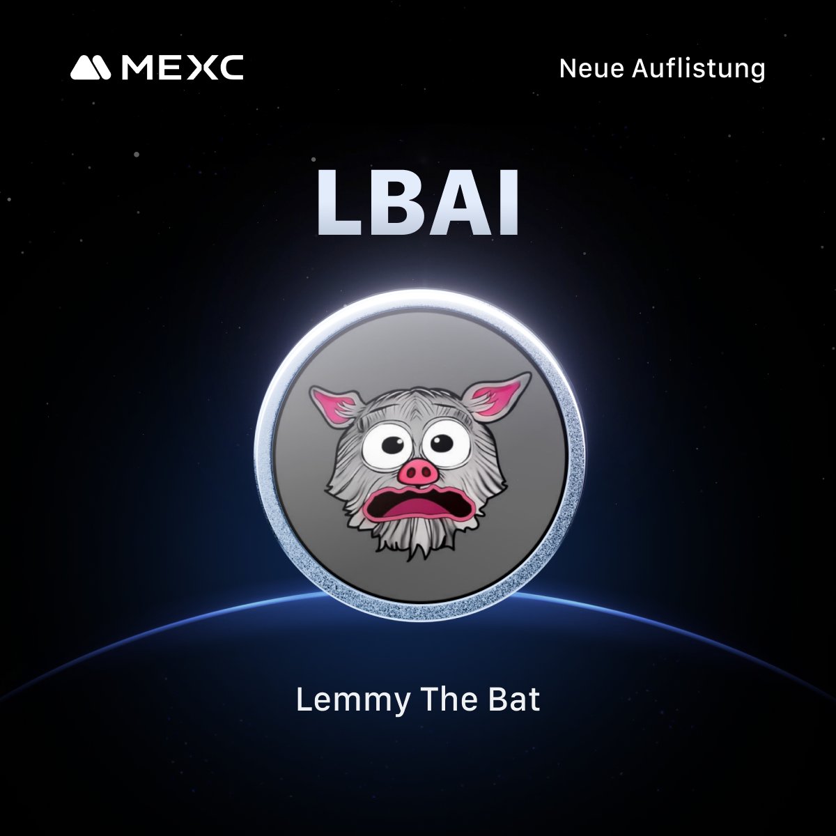 MEXC_DE's tweet photo. Kickstarter-Ergebnis: Lemmy The Bat $LBAI kommt in die Innovation Zone
Handelsstart: 15.08., 10:00 MESZ
Einzahlungen: Offen โ Auszahlungen: ab 16.08., 10:00 MESZ
Mehr Infos ๐ https://t.co/0TMQuq4Ilb
#MEXC #LBAI #Krypto https://t.co/x3NEiwxOQ5