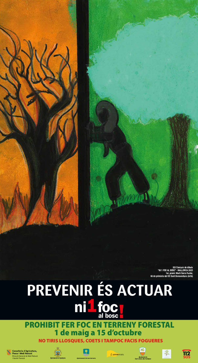 🚫 Recorda: està prohibit fer foc!
Ens trobam en època d’alt risc d’incendis forestals 🔥

📅 De l’1 de maig al 15 d’octubre
❌ No llancis llosques
❌ No encenguis fogueres ni coets

🙌 Prevenir és protegir el nostre entorn. Actua amb responsabilitat! 🌿