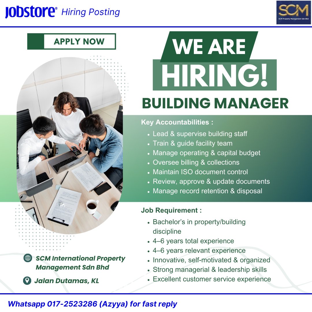 azzyya's tweet photo. Building Manager | Jalan Dutamas, Kuala Lumpur
SCM International Property Management Sdn Bhd

📄 Job info: https://t.co/AA3NCntbNG
✉️ Submit Resume Here: https://t.co/kfDg7blBTZ
📲 Fast Apply WhatsApp: 017-2523286 (Azyya) https://t.co/bQdaS27Qit
✉️ Or Email: maziah@jobstore.com https://t.co/WSUFqr1QiC