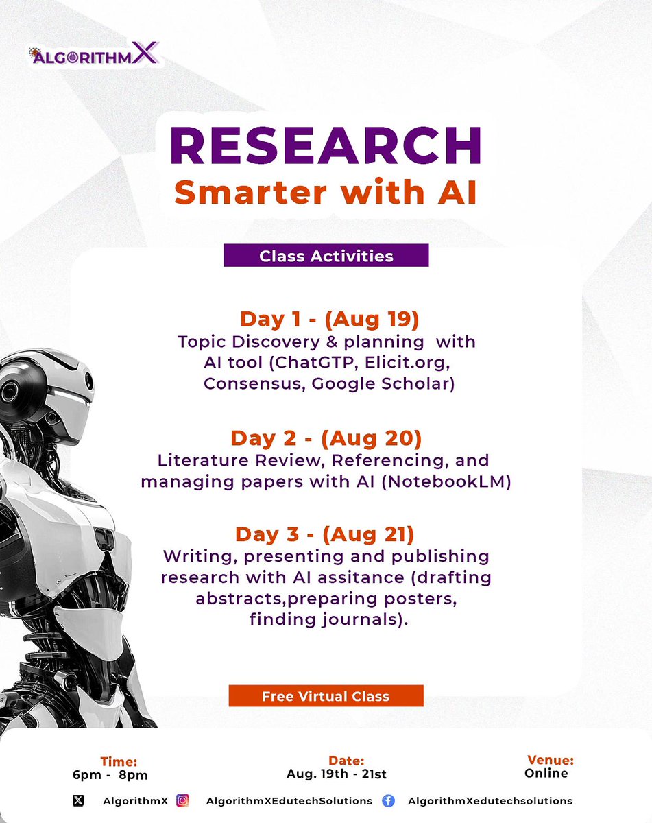 AlgorithmX_124's tweet image. 🎓 Research Smarter with AI – Free Online Class, Aug 19–21, 6–8PM. Learn to plan, write &amp;amp; publish faster with AI! 🚀📚

You won&apos;t want to miss this opportunity🫣 

Click on the link in our bio to register now!!!
Limited slots are available!!!