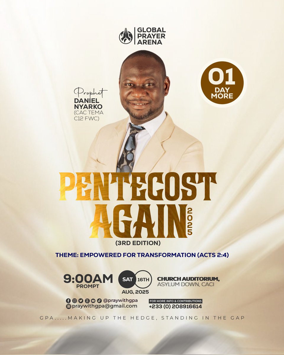 PrayWithGPA's tweet photo. 1️⃣ DAY MORE | THIS SATURDAY 🔥

Join us TOMORROW @ 9AM for a divine activation as Prophet Daniel Nyarko takes the altar. The fire of the Holy Ghost will fall! ❤️‍🔥

#PentecostAgain
#EmpoweredForTransformation
#LightHasCome #GPA
#GlobalPrayerArena
#MakingUpTheHedge
#StandingInTheGap https://t.co/RMAk39Dobo