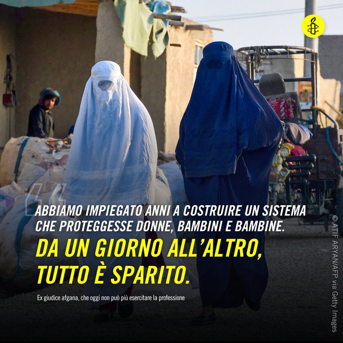 Amnesty International - Piemonte VdA (@amnestypiemonte) on Twitter photo Afghanistan, quattro anni di ingiustizia e impunità.
La repressione dei talebani è sempre più forte e i diritti delle donne sono stati cancellati.
Firma il nostro appello: bit.ly/46NBECF
<a href="/amnesty/">Amnesty International</a> <a href="/amnestyitalia/">Amnesty Italia</a> Afghanistan, quattro anni di ingiustizia e impunità.
La repressione dei talebani è sempre più forte e i diritti delle donne sono stati cancellati.
Firma il nostro appello: bit.ly/46NBECF
<a href="/amnesty/">Amnesty International</a> <a href="/amnestyitalia/">Amnesty Italia</a>