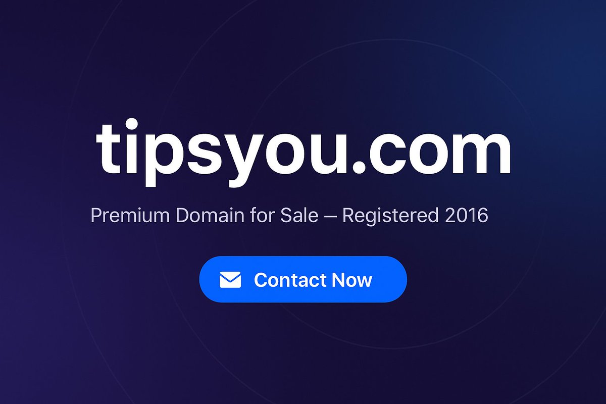 Premium Domain For Sale – tipsyou.com
Registered since 2016, short, brandable &amp; easy to remember.
Perfect for blogs, advice platforms, content marketing, or personal branding.

🔹 Catchy name, great recall value

💌 DM me for offers &amp; inquiries.