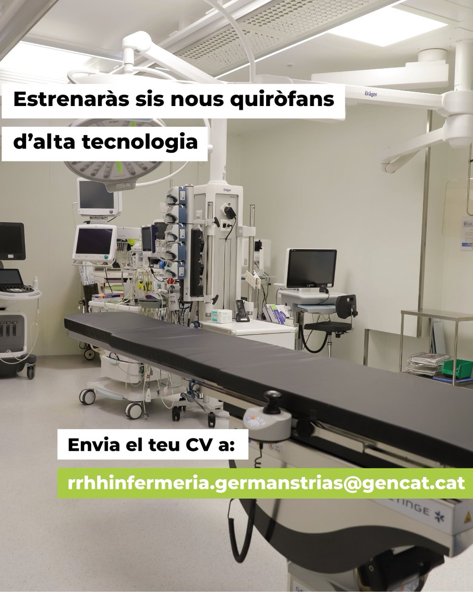 🆕 Aviat estrenarem 6 nous quiròfans d’alta tecnologia

🔎 Tens el màster d’Infermeria Quirúrgica o 6 mesos d’experiència en aquest àmbit i vols treballar amb nosaltres?

📩 Envia el teu CV a: rrhhinfermeria.germanstrias@gencat.cat