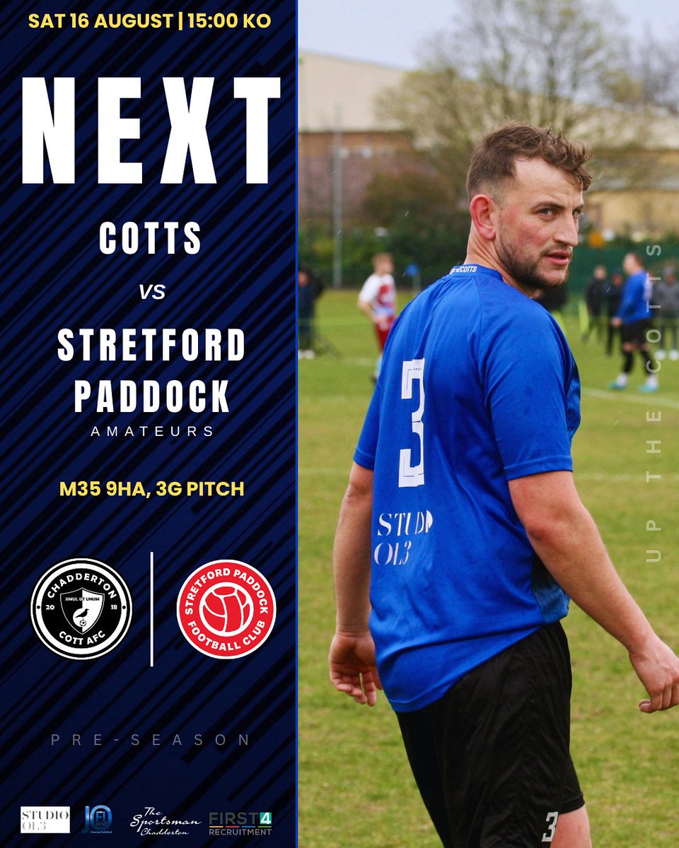 Ⅽhadderton Cott AFC (@chaddycottafc) on Twitter photo 𝙐𝙋𝘾𝙊𝙈𝙄𝙉𝙂 𝙁𝙄𝙓𝙏𝙐𝙍𝙀:
We host <a href="/AmateursSpfc/">Stretford Paddock FC Amateurs</a> this Saturday at home, which looks to be our final preseason game before the season kicks off.
Get down and show your support.
#UpTheCotts 🔵⚫️ 𝙐𝙋𝘾𝙊𝙈𝙄𝙉𝙂 𝙁𝙄𝙓𝙏𝙐𝙍𝙀:
We host <a href="/AmateursSpfc/">Stretford Paddock FC Amateurs</a> this Saturday at home, which looks to be our final preseason game before the season kicks off.
Get down and show your support.
#UpTheCotts 🔵⚫️