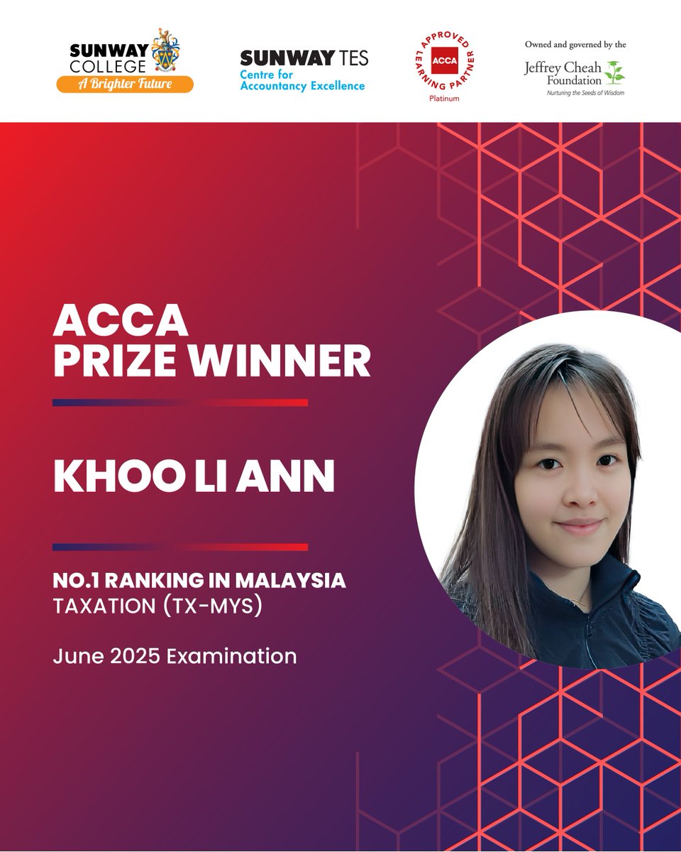 A big congratulations to Khoo Li Ann for achieving #1 in Malaysia for the #ACCA Taxation (TX-MYS) paper in the June 2025 exam session!

With the dedicated and helpful lecturers at #SunwayTESCAE, she found the support she needed to excel!