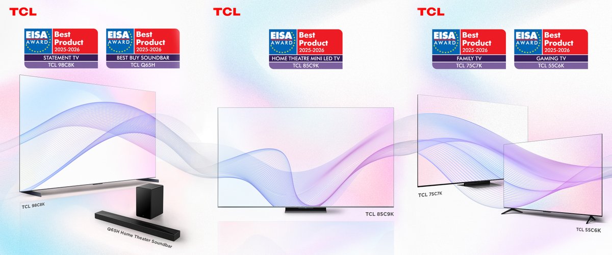 We’re proud to have won big at the 2025-2026 EISA Awards!  - TCL C6K, C7K, C8K &amp; C9K QD-Mini LED TVs redefine image excellence  - TCL Q65H Soundbars push the boundaries of audio innovation to make every watch cinematic.
