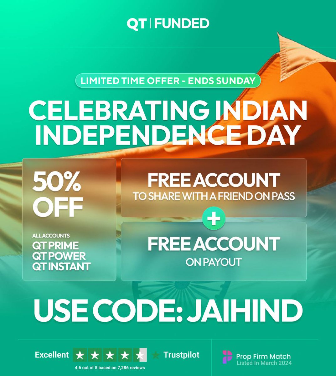 🎊 Independence Day Special from QT Funded! 🇮🇳

This 15th August, celebrate freedom AND your trading goals!
For a limited time, enjoy:

💥 Half Price on QT Prime, QT Power &amp; QT Instant
💥 Free Account to gift a friend when you pass
💥 Free Account when you get your payout

📅