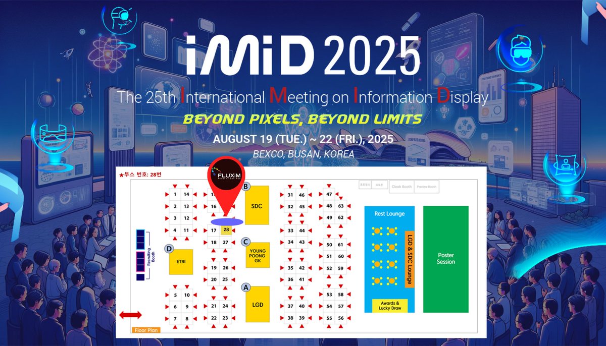 FluximAG's tweet photo. Are you attending IMID 2025 in Korea? Come and see us at Booth 28 just opposite Samsung to check out the latest R&amp;D tools for Display optimization. #imid
#IMID2025 #KoreaEvents #DisplayTechnology #R&amp;DInnovation #TechExhibition #Booth28 #SamsungOpposite #OptimizationTools https://t.co/kr7ZbN7LaP