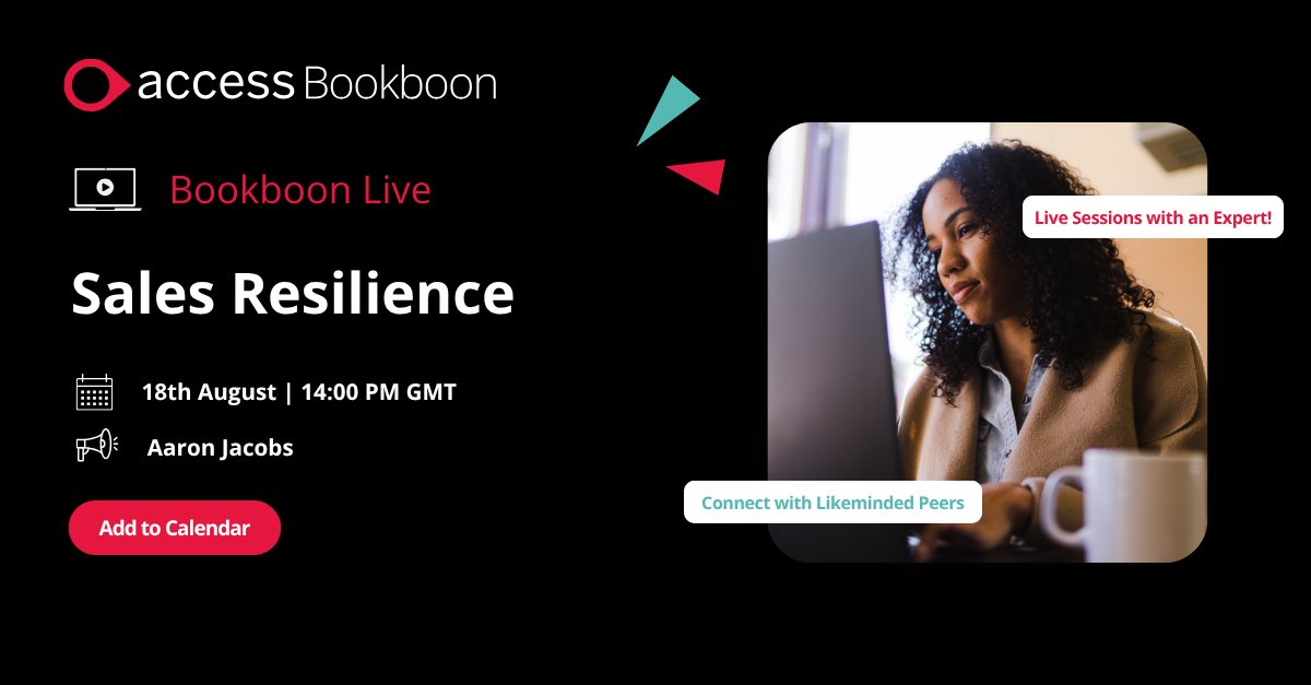 Access_ALC's tweet image. 📅 Join us for Bookboon Live on 18th Aug at 14:00 GMT

🎯 Learn resilience in sales with Aaron Jacobs. 

More info: ow.ly/bbeU50WzlLF 

#BookboonLive #SalesResilience #SalesTraining #MentalToughness #ProfessionalDevelopment #B2BSales #SalesMindset #ResilientSelling