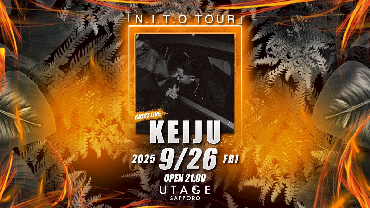 🔥PICK UP🔥
2025.9.26(FRI)
GUEST LIVE
【KEIJU】

元KANDYTOWNメンバーでもあり、音楽以外のフィールドでも注目を集めるフォトジェニックなルックス、メロウネスを感じさせるヴォイス含め、強く個性を感じさせるラッパー"KEIJU"がUTAGE SAPPOROに再び登場！
お楽しみに！