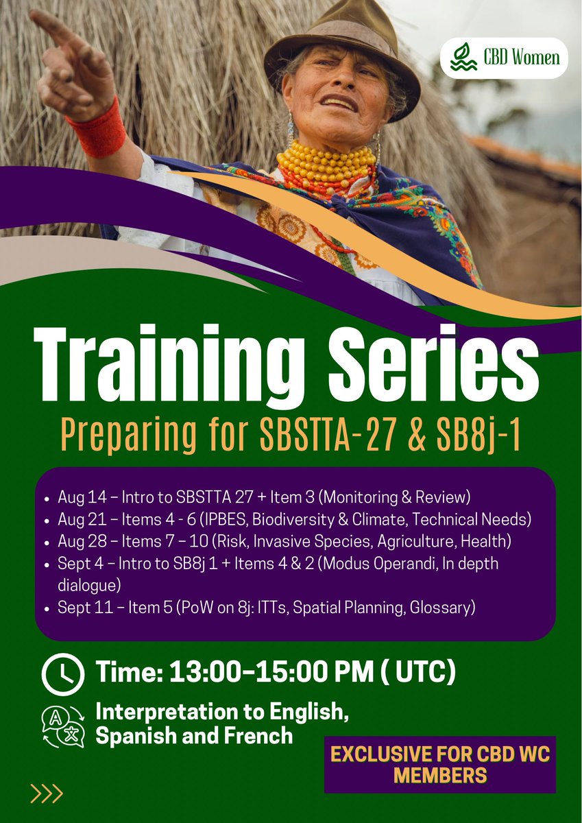 cbd_wc's tweet image. 📢 Save the Dates!
Ahead of #SBSTTA27 & #SB8j1,the #CBDWomensCaucus is hosting a 5-part training series for members.
📆 14 Aug • 21 Aug • 28 Aug • 4 Sept • 11 Sept
🌍 Interpretation:EN | ES | FR
A safe space to prepare, connect & strengthen advocacy before negotiations.