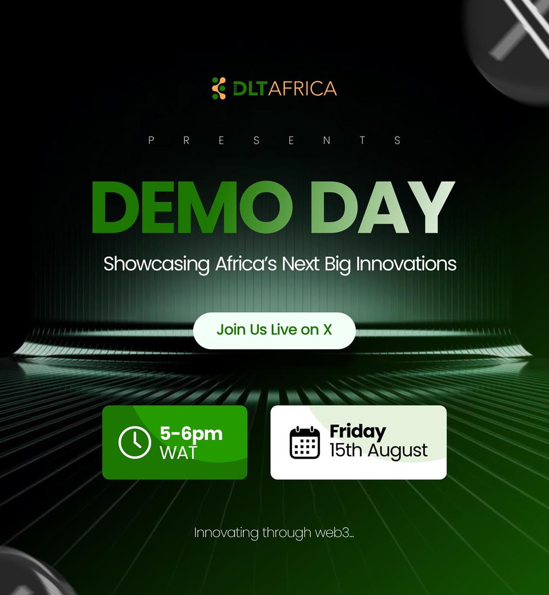 dlt_africa's tweet photo. 🚀 Today is the day!

Join us for DLT Africa DEMO DAY 🎯
Witness Africa’s brightest innovators showcase the next big thing in tech & Web3!

🗓 Today—Friday, 15th August
🕔 5–6PM WAT
📍 Live streamed on X|
https://t.co/TQOBubtinD

Don’t just watch the future. Be part of it. 🌍💡

#DLTAfrica #TechInnovation #Web3Africa #DLTShowcase #TechTalent #InnovationAfrica #BuildInAfrica