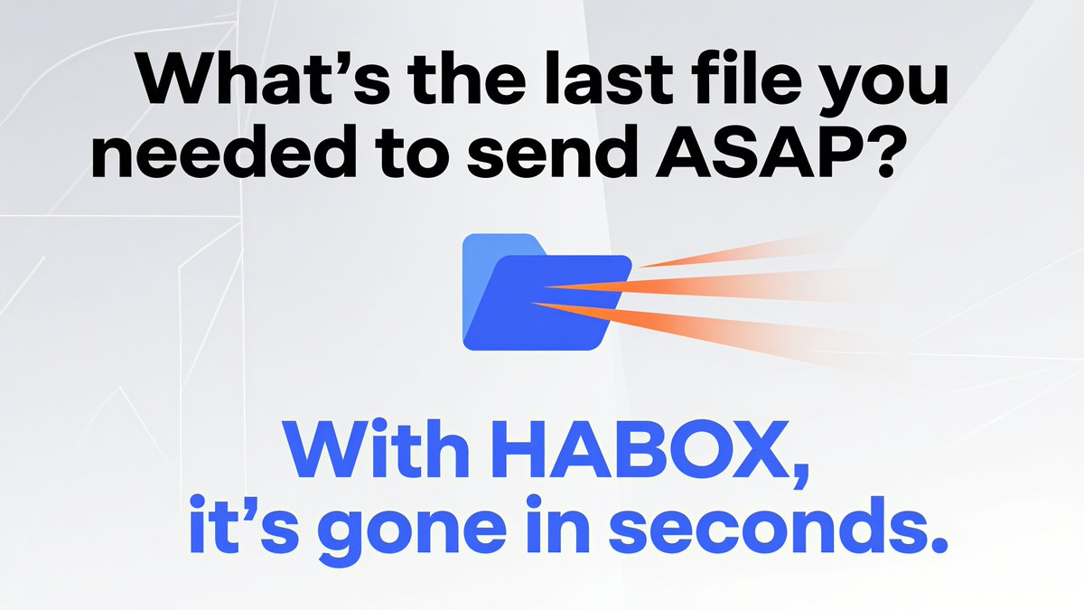 's tweet image. What’s the last file you needed to send ASAP?
With HABOX, it’s gone in seconds. 
📤 #FileTransfer #WorkAnywhere #ShareInSeconds