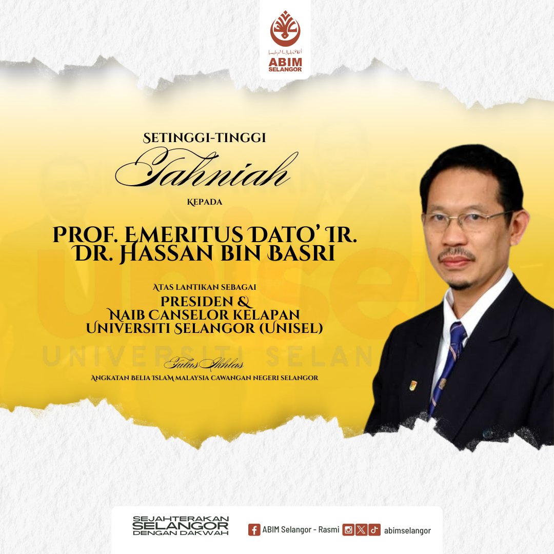abimselangor's tweet photo. #ABIMSelangor menzahirkan rasa bangga atas pelantikan ini yang merupakan satu pengiktirafan terhadap kepimpinan, kewibawaan akademik Prof. Emeritus Dato’ Ir. Dr. Hassan. Semoga pelantikan ini akan terus membuka ruang kepada beliau untuk membawa UNISEL ke arah kecemerlangan. https://t.co/90wItjSpRP