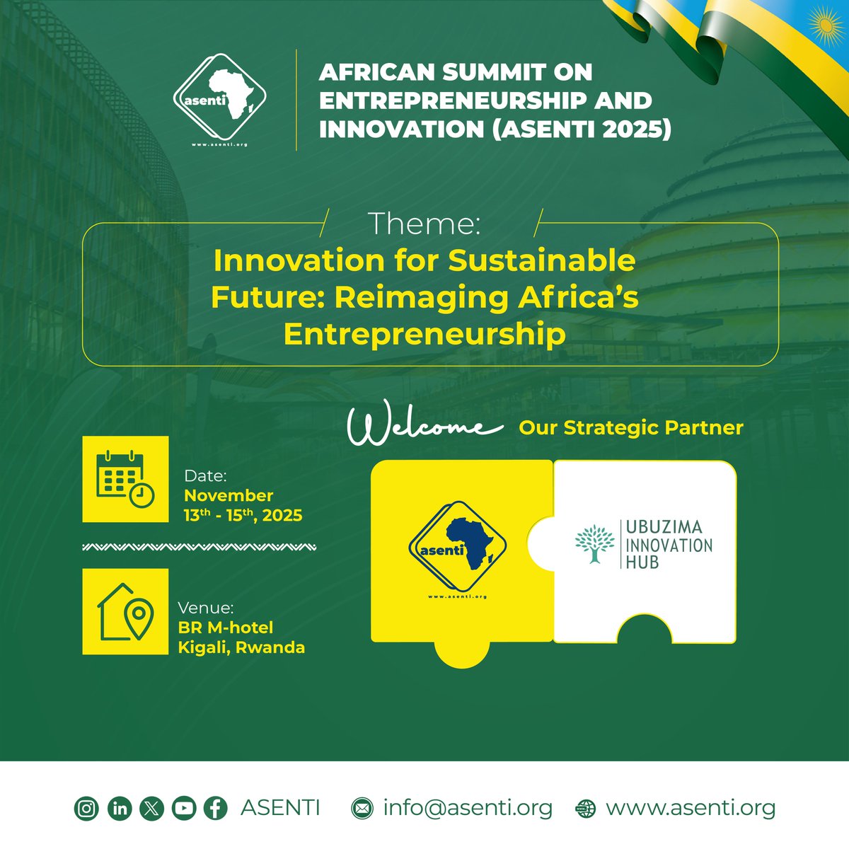 Ubuzima Innovation Hub (@ubuzimahub) on Twitter photo Thrilled to partner with <a href="/AsentiKE/">#ASENTI2024 Accra Ghana</a> to co-host ASENTI 2025 in Kigali! Drawing lessons from Ghana '24, we'll explore "Innovation for Sustainable Future" & how health + entrepreneurship create impact. Join 300+ delegates Nov 13-15!
Open to sponsors & partners—DM to chat! Thrilled to partner with <a href="/AsentiKE/">#ASENTI2024 Accra Ghana</a> to co-host ASENTI 2025 in Kigali! Drawing lessons from Ghana '24, we'll explore "Innovation for Sustainable Future" & how health + entrepreneurship create impact. Join 300+ delegates Nov 13-15!
Open to sponsors & partners—DM to chat!