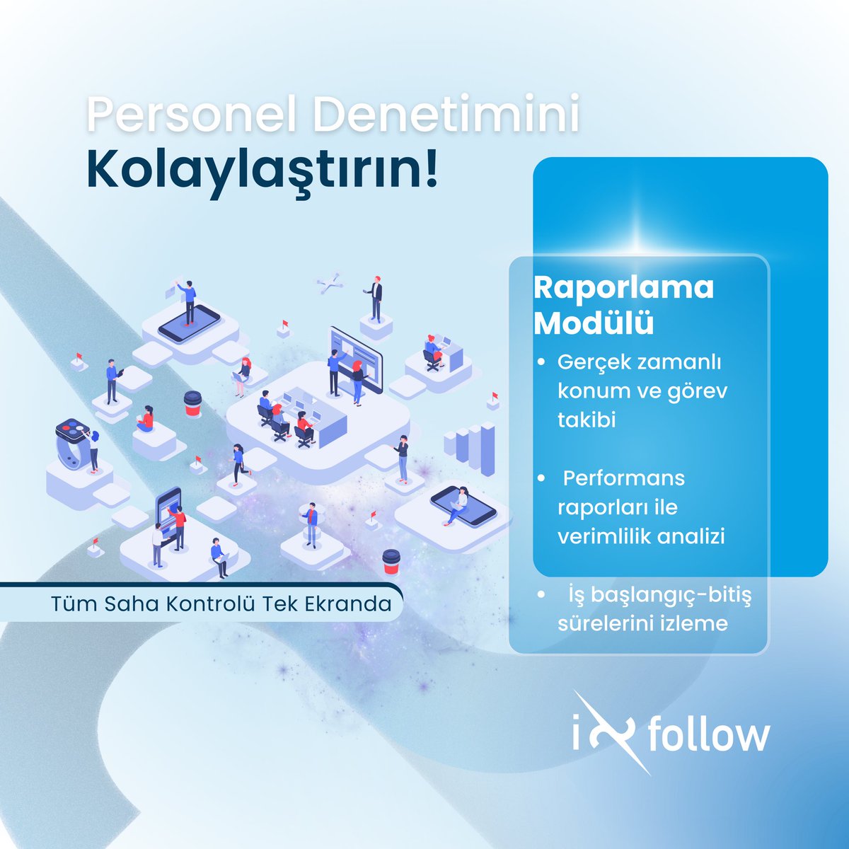 ifollow_bs's tweet photo. Anlık görev ve konum takibi, detaylı performans analizi ve zaman yönetimi.
#iFollow #PersonelDenetimi #Verimlilik https://t.co/NtyqKMED4F