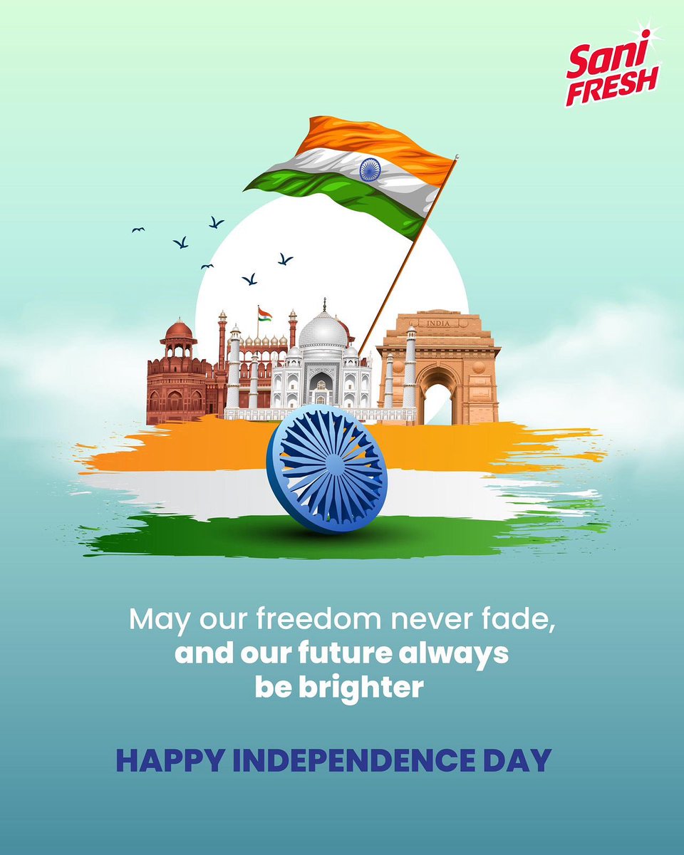 SaniFreshIndia's tweet photo. To the land that taught us to dream without fear and stand without doubt—Happy Independence Day. May we keep writing chapters of progress, justice, and unity. Happy Independence Day! https://t.co/fFYCL4Wka5