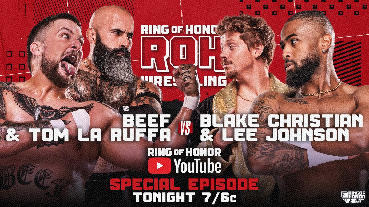 ROH - Ring of Honor Wrestling (@ringofhonor) on Twitter photo .<a href="/TomLaRuffa/">🇨🇵Tom La Ruffa👑</a> makes his ROH debut teaming with the returning <a href="/BEEFTCB/">COUSIN BEEF</a> as they take on <a href="/BigShottyLee/">BigShottyLee</a> & <a href="/_BlakeChristian/">Blake Christian ブレイク・クリスチャン</a> TONIGHT!
▶️ Watch this special episode of ROH TV on the Official ROH YouTube channel 7/6c .<a href="/TomLaRuffa/">🇨🇵Tom La Ruffa👑</a> makes his ROH debut teaming with the returning <a href="/BEEFTCB/">COUSIN BEEF</a> as they take on <a href="/BigShottyLee/">BigShottyLee</a> & <a href="/_BlakeChristian/">Blake Christian ブレイク・クリスチャン</a> TONIGHT!
▶️ Watch this special episode of ROH TV on the Official ROH YouTube channel 7/6c