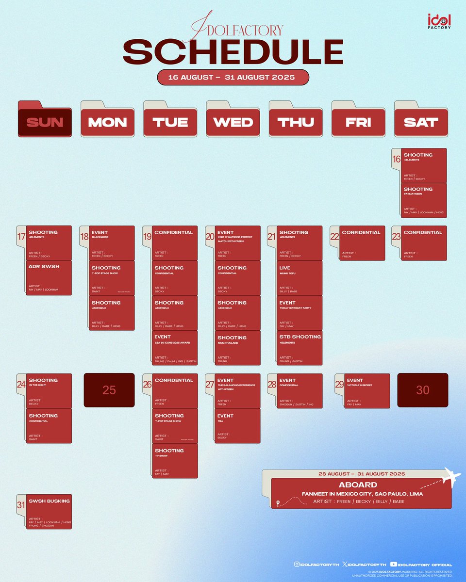 IDOLFACTORYTH's tweet image. 𝐈𝐃𝐎𝐋𝐅𝐀𝐂𝐓𝐎𝐑𝐘 : Artist Schedule

📆 16.8.2025 - 31.8.2025

⚠️The schedule may be subject to change as appropriate.

#idolfactoryTH