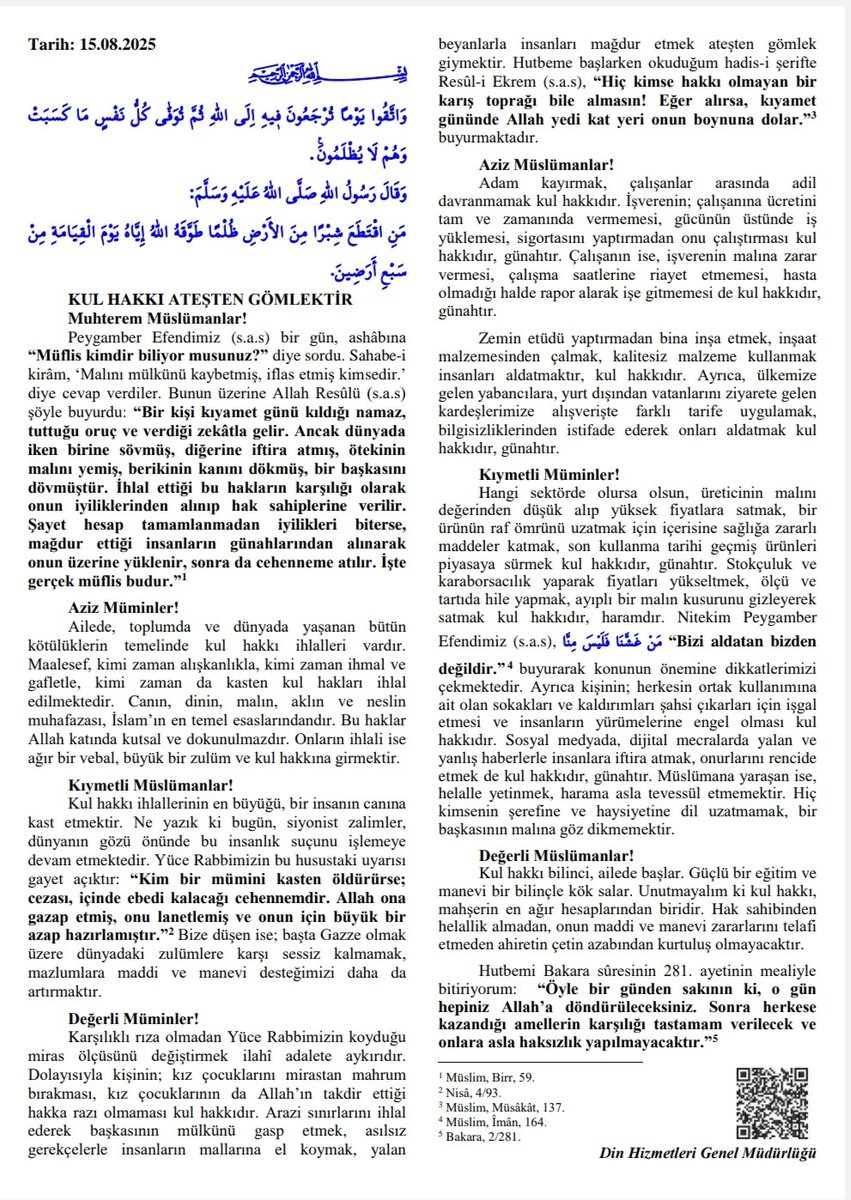 Kul Hakkı Ateşten Gömlektir.
15.08.2025 Cuma Hutbesi