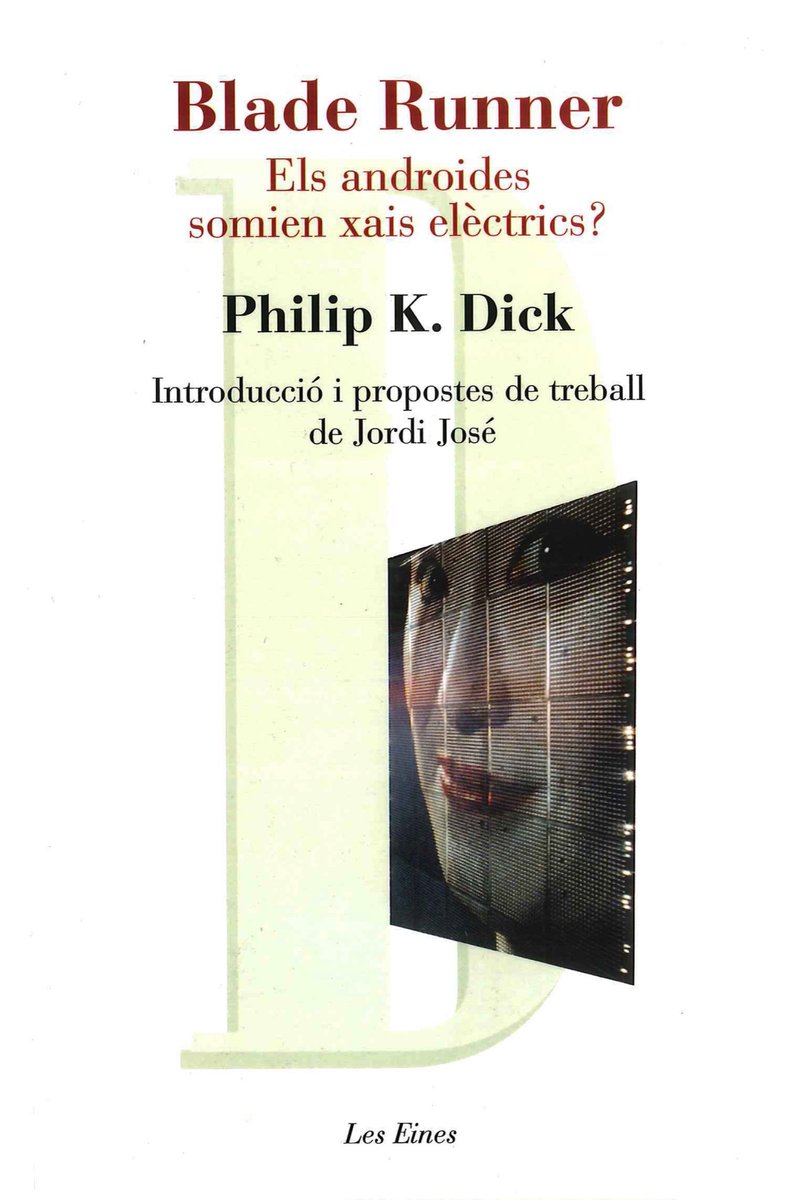 PompeuGuarner's tweet photo. Ara a El Matí de @catalunyaradio parlaven de llibres sobre robots, i han esmentat “¿Sueñan los androides con ovejas eléctricas?”.

“Diem el títol en castellà perquè no existeix la traducció al català”, han dit.

Doncs sí que existeix. https://t.co/bDx4ZG8hva