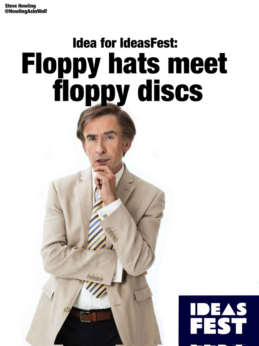 HowlingAsInWolf's tweet photo. One Minute Brief of the Day: 
Create posters that capture the essence of #IdeasFest2025 – the Glastonbury of the business world – where the buzz of a festival collides with the ambition of business. @ideas_fest @OneMinuteBriefs @FlapjackPillow #AlanPartridge https://t.co/EWyyKhXcOT