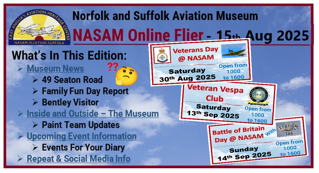 𝗡𝗼𝗿𝗳𝗼𝗹𝗸 𝗮𝗻𝗱 𝗦𝘂𝗳𝗳𝗼𝗹𝗸 𝗔𝘃𝗶𝗮𝘁𝗶𝗼𝗻 𝗠𝘂𝘀𝗲𝘂𝗺 𝗕𝗟𝗢𝗚
In this edition, photos of visitors to the Museum, Paint Team update, and info on this year's remaining events, including a BofB Spitfire flypast.

➡️ For more info, go direct to: wp.me/p8UmsH-77m